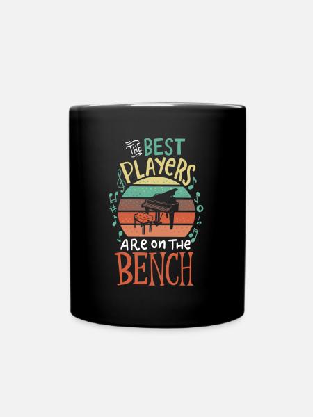Die besten Spieler sind auf der Bank Klaviermusiker - Tasse einfarbig - Schwarz