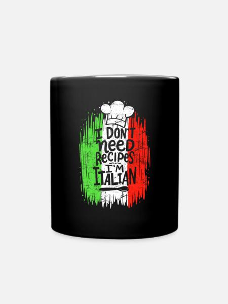Je n’ai pas besoin de recettes Je suis chef cuisinier italien Cuisinier Cuisinier - Mug uni - noir