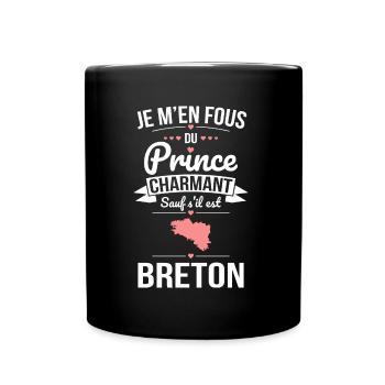 Fous du prince charmant sauf s'il est Breton - Mug uni - noir - Devant