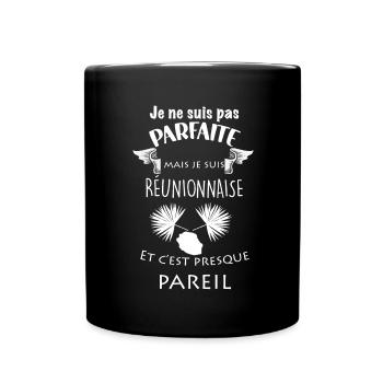 Ma Réunionnaise parfaite Cadeau Humour Femme - Mug uni - noir - Devant