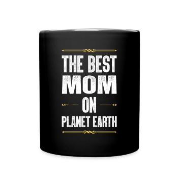 Beste Mom Mama Zitat Mutter - Tasse einfarbig - Schwarz - Vorne