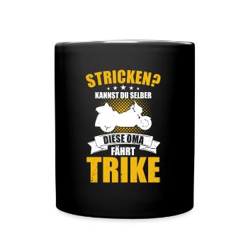 Triker Oma Triken Biker Motorsport Motorrad Trike - Tasse einfarbig - Schwarz - Vorne