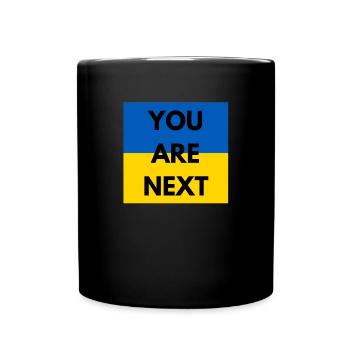 UKRAINE YOU ARE NEXT - Mug uni - noir - Devant