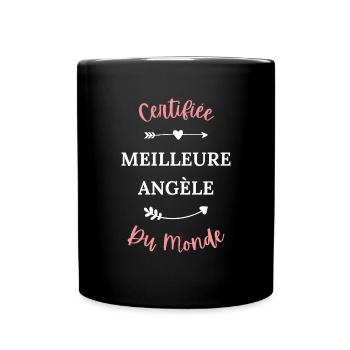 Certifié meilleur angèle du monde - Mug uni - noir - Devant