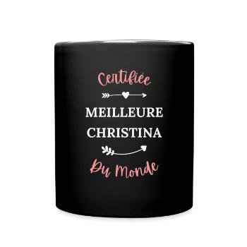 Certifiée meilleure Christina du monde - Mug uni - noir - Devant
