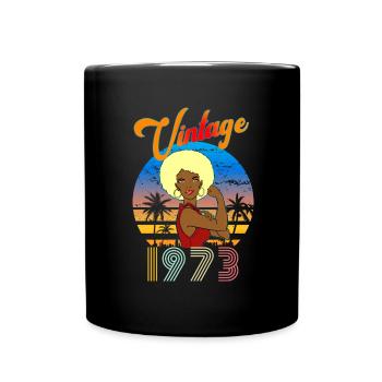1973 Vintage Blonde Geburtstagsfrau Afro Cup - Tasse einfarbig - Schwarz - Vorne