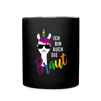 LGBTQ auch Braut Lama Einhorn Regenbogen JGA - Tasse einfarbig - Schwarz - Vorne