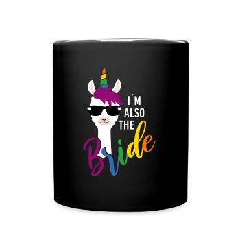 LGBTQ also Bride Lama Einhorn Regenbogen JGA - Tasse einfarbig - Schwarz - Vorne