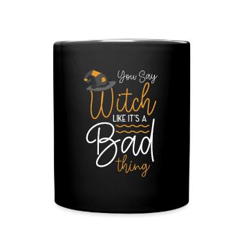 Balai de sorcière Dicton magique Drôle - Mug uni - noir - Devant