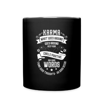 Karma Positiv Sarkasmus - Tasse einfarbig - Schwarz - Vorne