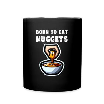Chicken Nuggets Funny Chicken Nuggets Saying - Full Colour Mug - black - Front