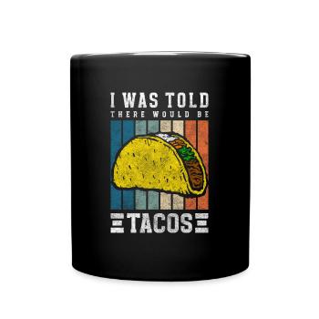 Tacos Feier Chili - Tasse einfarbig - Schwarz - Vorne