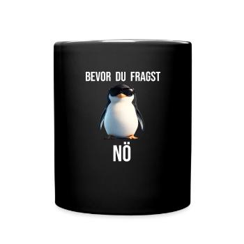 Before you ask No funny design cute penguin - Full Colour Mug - black - Front