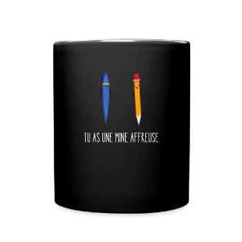 tu as une mine affreuse - Mug uni - noir - Devant