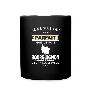 Je ne suis pas parfait mais je suis Bourguignon - Mug uni - noir - Devant