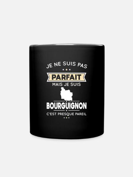 Je ne suis pas parfait mais je suis Bourguignon - Mug uni - noir