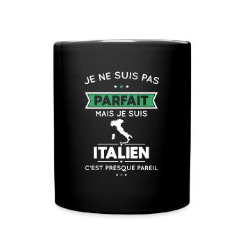 Je ne suis pas parfait mais je suis Italien - Mug uni - noir - Devant