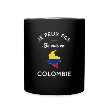 Je peux pas je vais en Colombie - Mug uni - noir - Devant