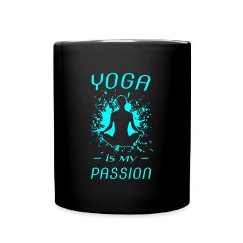 Yoga, Spruch für Yogis, yoga is my passion - Tasse einfarbig - Schwarz - Vorne