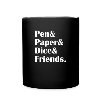 Pen & Paper & Dice & Friends. Cadeau RPG - Mug uni - noir - Devant