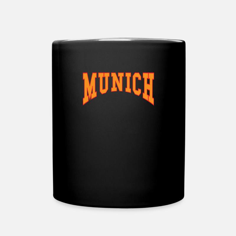 München Stadt Münchner Slogan Geschenk Motiv - Tasse einfarbig - Schwarz