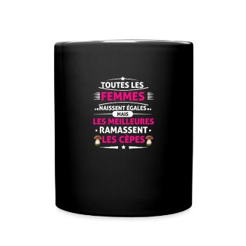 ramasseuse de cèpes Cadeau cèpes humour - Mug uni - noir - Devant