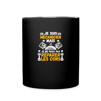 Je Suis Mécanicien Mais Mécano Garage - Mug uni - noir - Devant