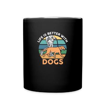Das Leben ist besser mit Hunden Geschenkhund - Tasse einfarbig - Schwarz - Vorne