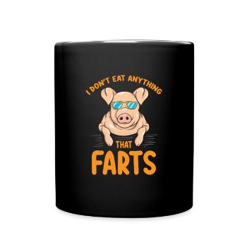 I Don't Eat Anything That Farts Funny Veganism - Tasse einfarbig - Schwarz - Vorne