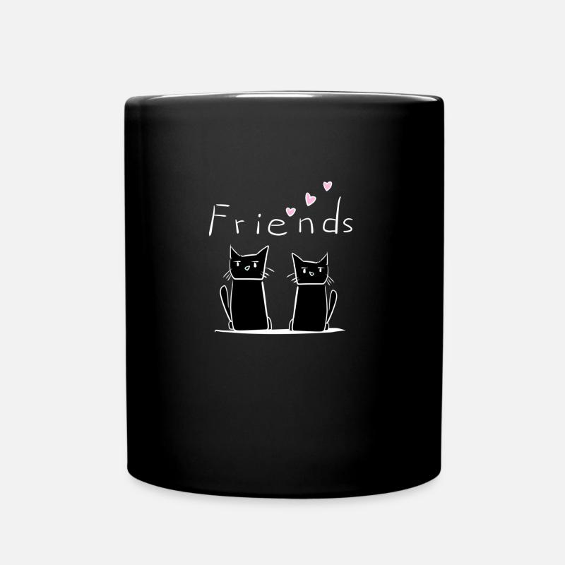 Freunde Freund Freundschaft Katzen Katze - Tasse einfarbig - Schwarz