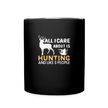 Hunter. Hunting humor gift quote hunting - Full Colour Mug - black - Front