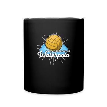 Wassersport Wasserball Wasserballer Team Sportart - Tasse einfarbig - Schwarz - Vorne