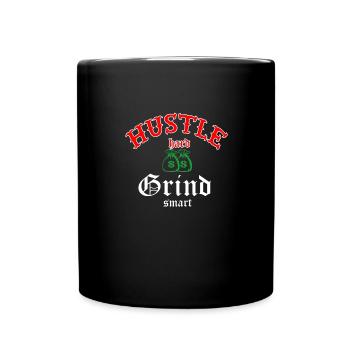 Hustle Hard Grind smart - Tasse einfarbig - Schwarz - Vorne