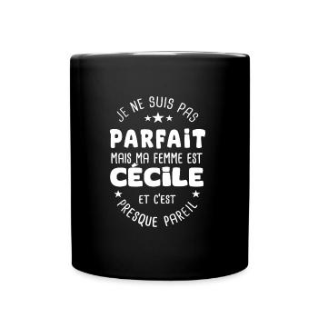 Cécile cadeau homme parfait de sa femme cecile - Mug uni - noir - Devant