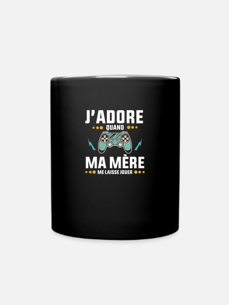 J'adore quand ma mère me laisse jouer - Mug uni - noir