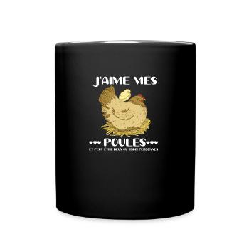 J'aime mes poules cadeau drôles fermier fermière - Mug uni - noir - Devant