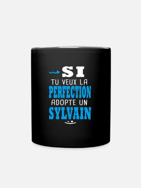 Sylvain Si tu veux la perfection adopte sylvain - Mug uni - noir