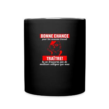 Nouvel Emploi Départ Collègue Travail Bonne chance - Mug uni - noir - Devant