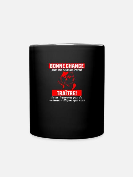 Nouvel Emploi Départ Collègue Travail Bonne chance - Mug uni - noir