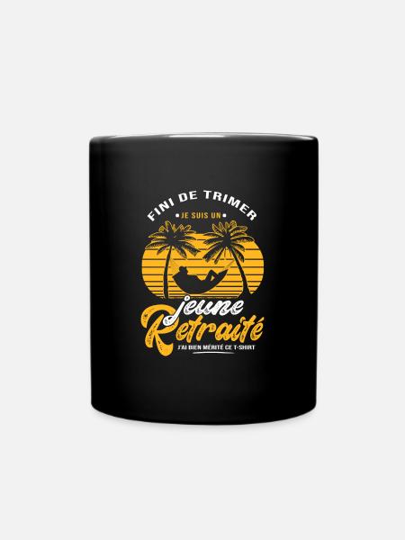 Je suis un jeune retraité humour retraite - Mug uni - noir