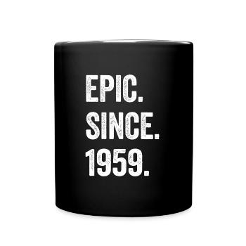 66 Years Old Epic Since 1959 66th Birthday - Full Colour Mug - black - Front