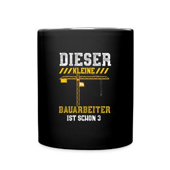 Dieser Kleine Bauarbeiter Ist Sc... - Tasse einfarbig - Schwarz - Vorne