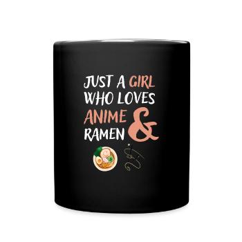 Just a Girl who loves Anime Ramen Gift - Full Colour Mug - black - Front