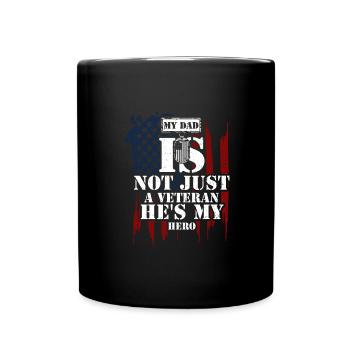 My Dad Is Not Just A Veteran He'... - Tasse einfarbig - Schwarz - Vorne