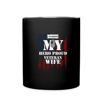 I Married My Hero Proud Veteran... - Tasse einfarbig - Schwarz - Vorne