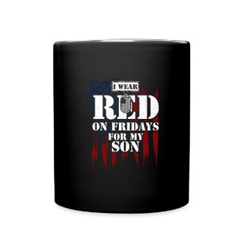 I Wear RED On Fridays For My Son - Full Colour Mug - black - Front