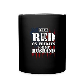 I Wear RED On Fridays For My Hus... - Full Colour Mug - black - Front