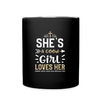 She's A Good Girl Loves Her Mama... - Tasse einfarbig - Schwarz - Vorne