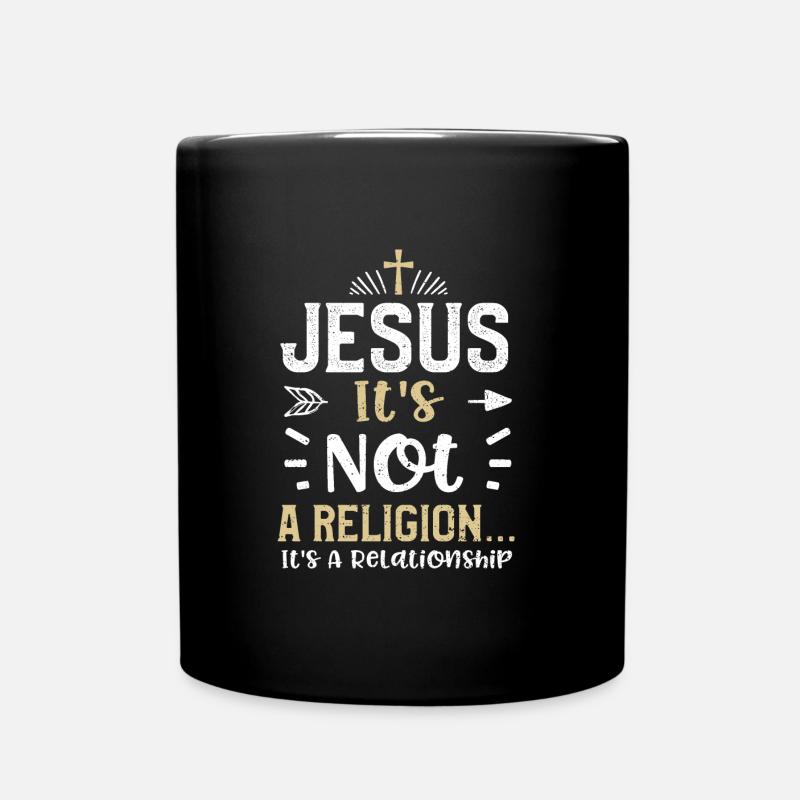 Jésus Ce n’est pas une religion... C’est... - Mug uni - noir