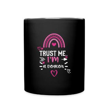 Trust Me, I'm a Dogtor - Tasse einfarbig - Schwarz - Vorne